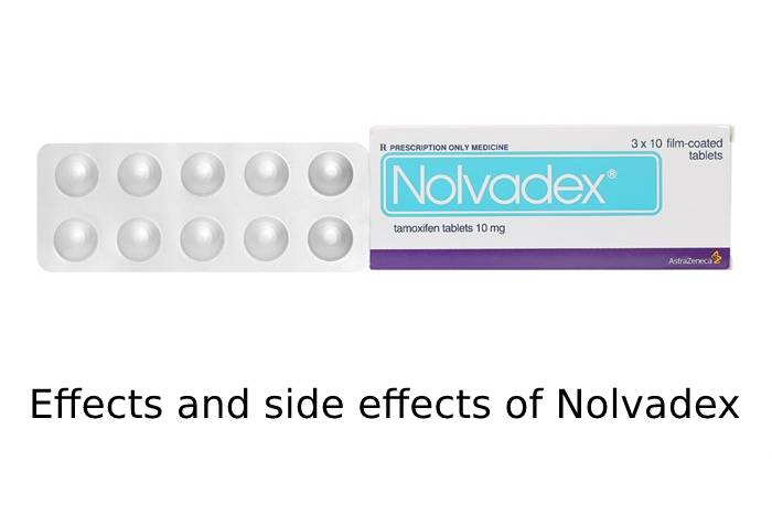 Effects and side effects of Nolvadex